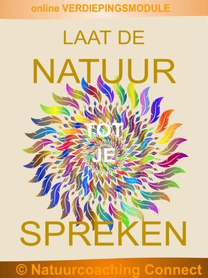 cover image of online Verdiepingsmodule Laat De Natuur Tot Je Spreken